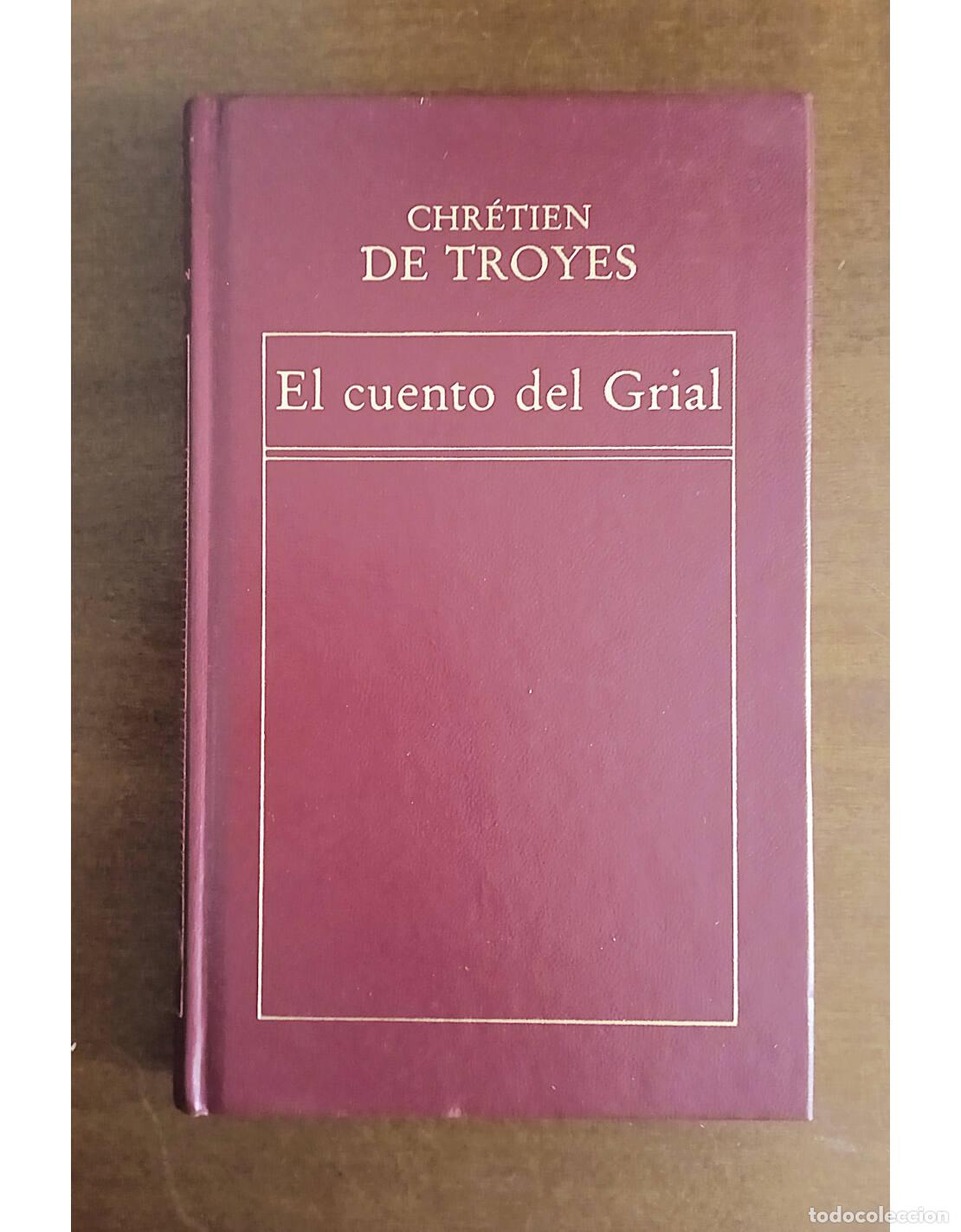 Libros de segunda mano: EL CUENTO DEL GRIAL. TROYES, Chr&eacute;tien de. Ediciones Orbis. 1983. - Foto 1