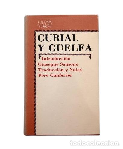 Libros de segunda mano: CURIAL Y G&Uuml;ELFA (Alfaguara 1982) - Foto 1