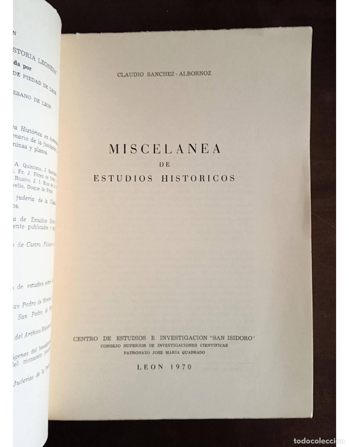 Libros de segunda mano: MISCEL&Aacute;NEA DE ESTUDIOS HIST&Oacute;RICOS. S&Aacute;NCHEZ-ALBORNOZ, Claudio. Ediciones del Centro de Estudios e Inv - Foto 2