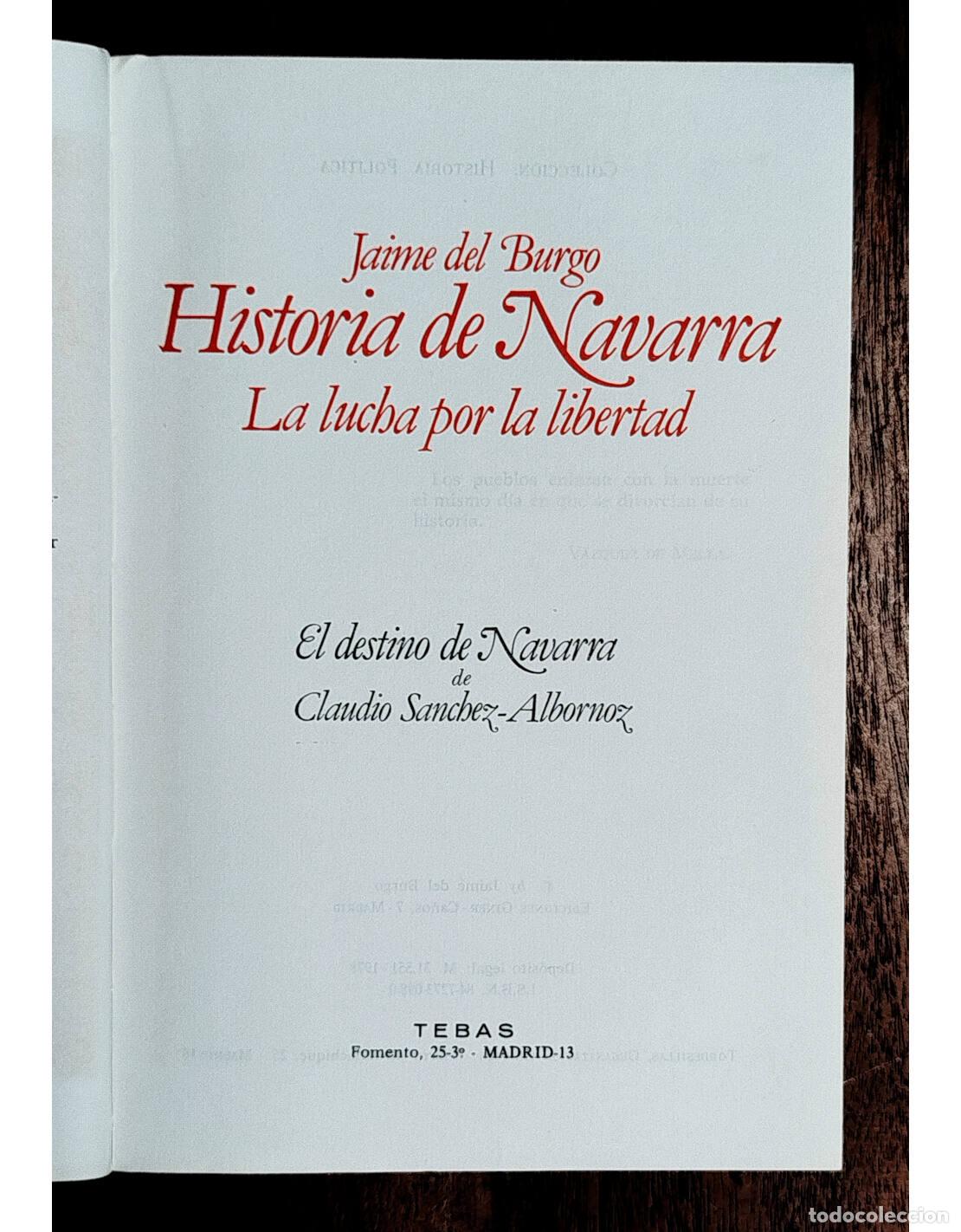 Libros de segunda mano: EL DESTINO DE NAVARRA. S&Aacute;NCHEZ-ALBORNOZ, Claudio. Tebas. 1978. - Foto 2