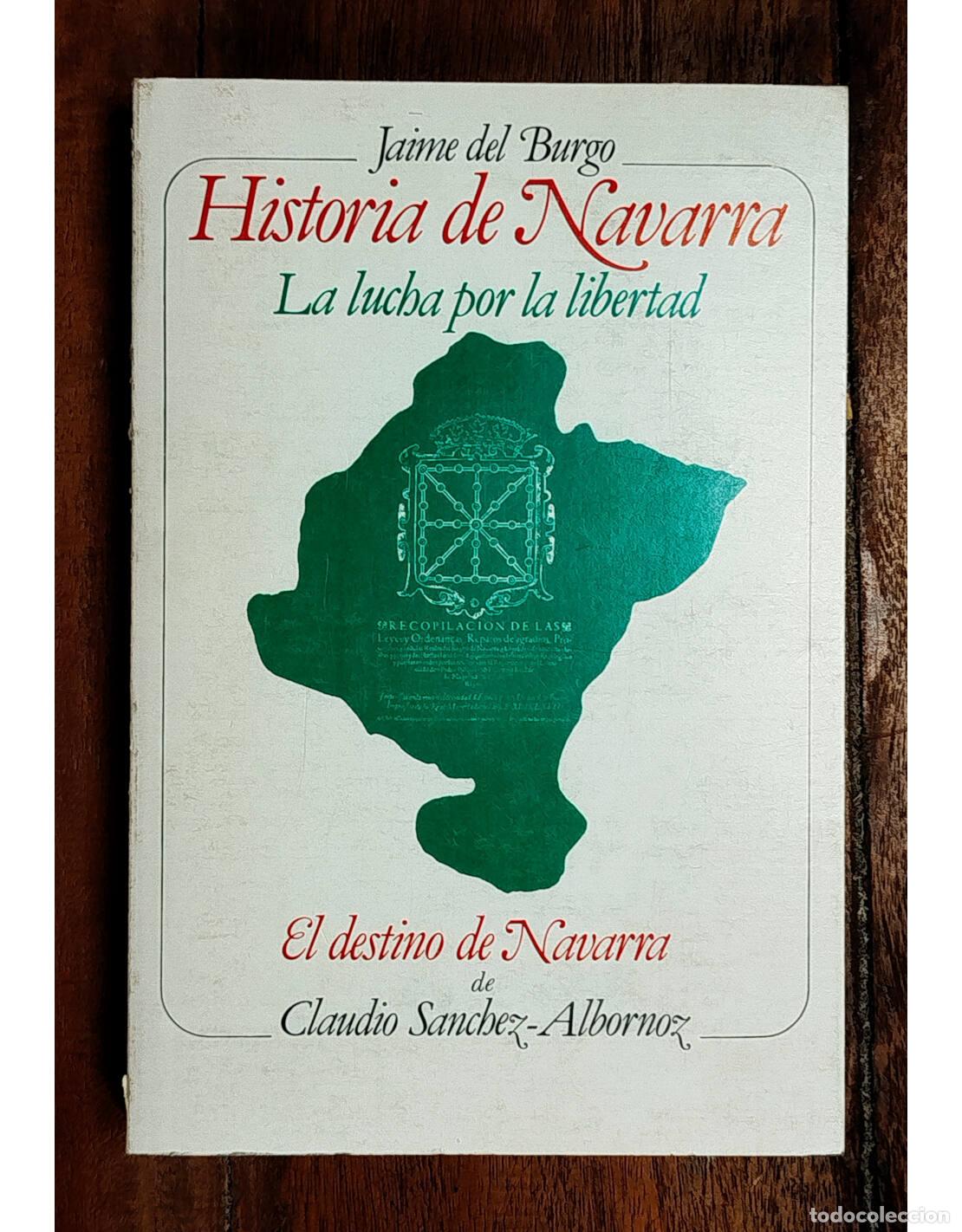 Libros de segunda mano: EL DESTINO DE NAVARRA. S&Aacute;NCHEZ-ALBORNOZ, Claudio. Tebas. 1978. - Foto 1