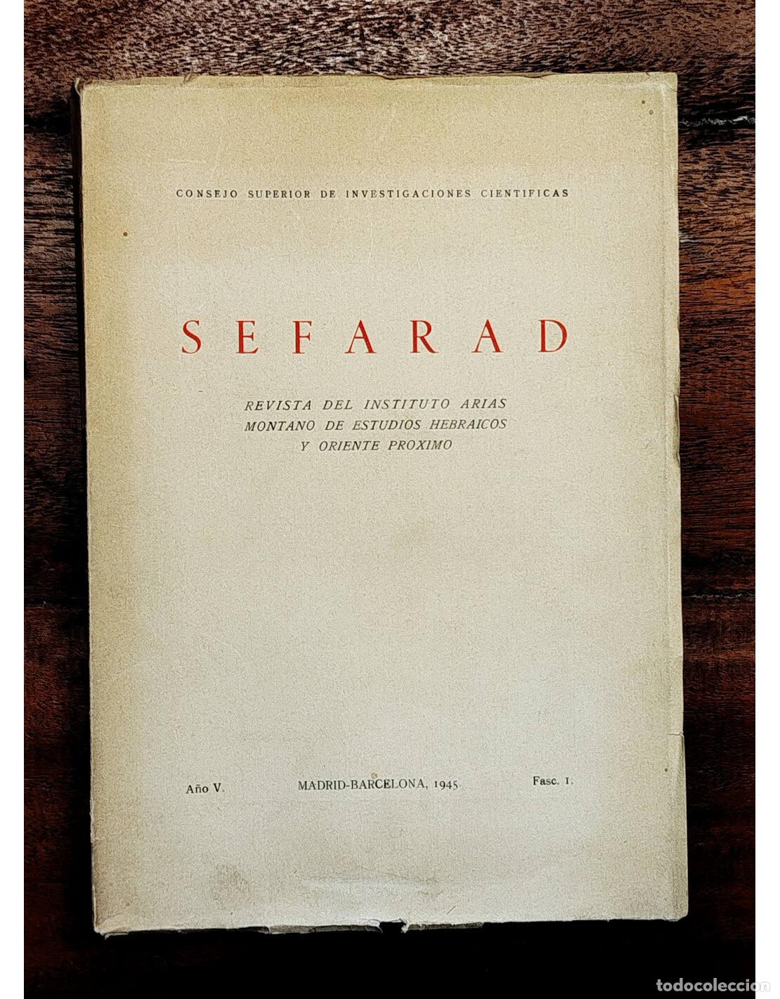 Gebrauchte B&uuml;cher: SEFARAD: REVISTA DEL INSTITUTO ARIAS MONTANO DE ESTUDIOS HEBRAICOS Y ORIENTE PR&Oacute;XIMO. A&Ntilde;O V. FASC. I
