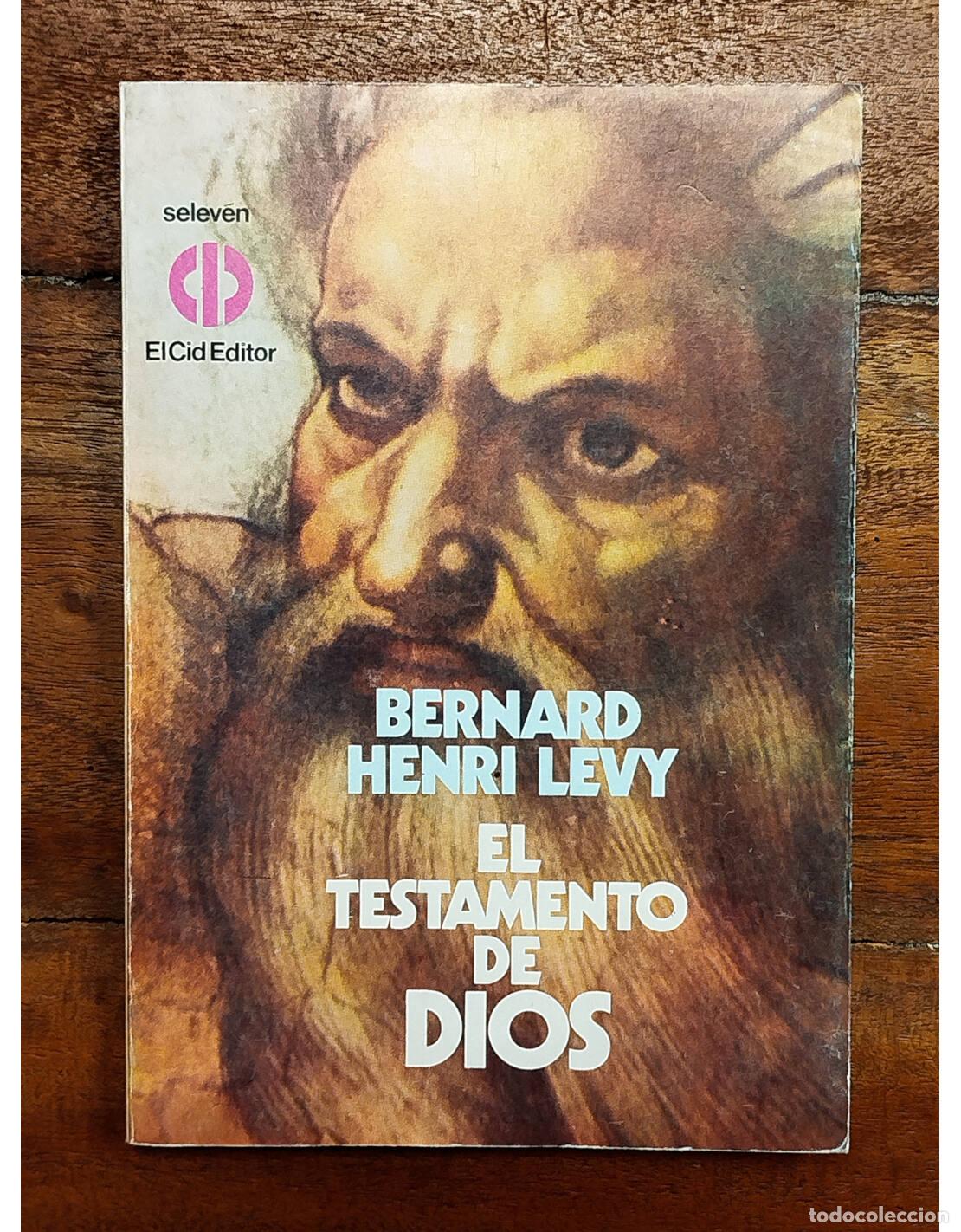 Libros de segunda mano: EL TESTAMENTO DE DIOS. HENRY LEVY, Bernard. El Cid Editor. 1979. - Foto 1