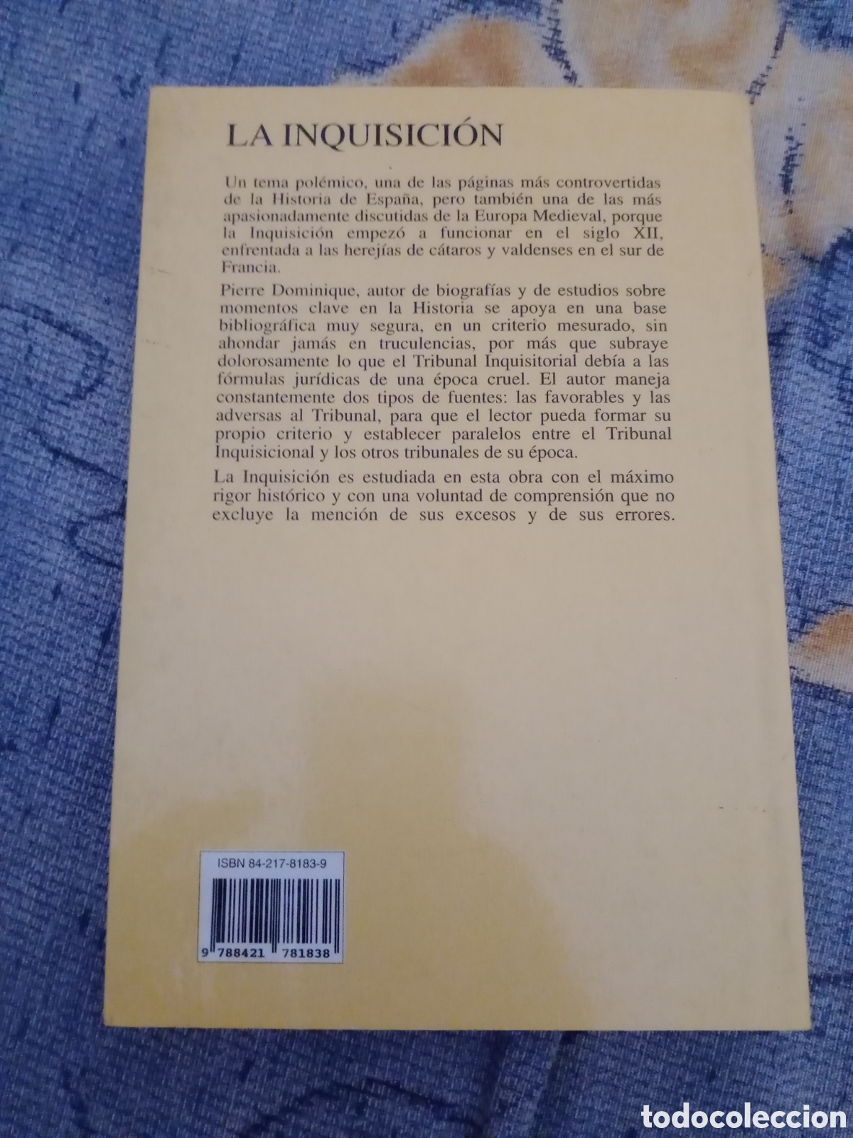 Libros de segunda mano: Libro La Inquisici&oacute;n -Pierre Doninique- Editorial Caralt - Foto 2