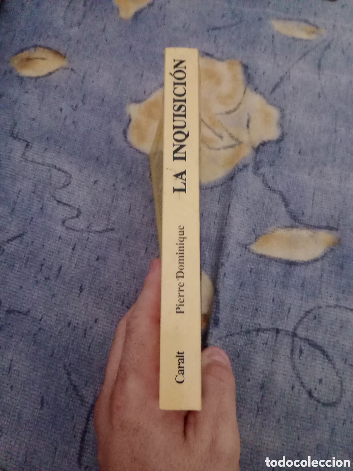 Libros de segunda mano: Libro La Inquisici&oacute;n -Pierre Doninique- Editorial Caralt - Foto 3