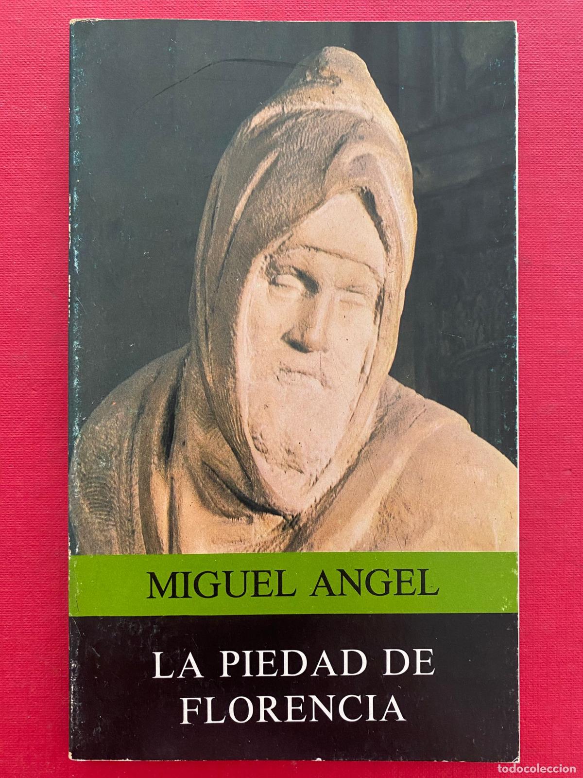 Libros de segunda mano: MIGUEL ANGEL. LA PIEDAD DE FLORENCIA - Foto 1