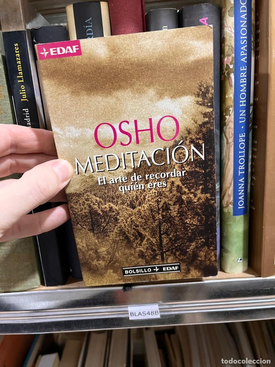 Libros de segunda mano: BLAS48B OSHO, MEDITACION, EL ARTE DE RECORDAR QUIEN ERES, EDAF - Foto 1