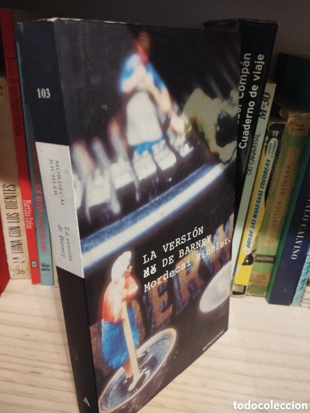 Libros de segunda mano: La versi&oacute;n de Barney - Mordecai Richler - Foto 1