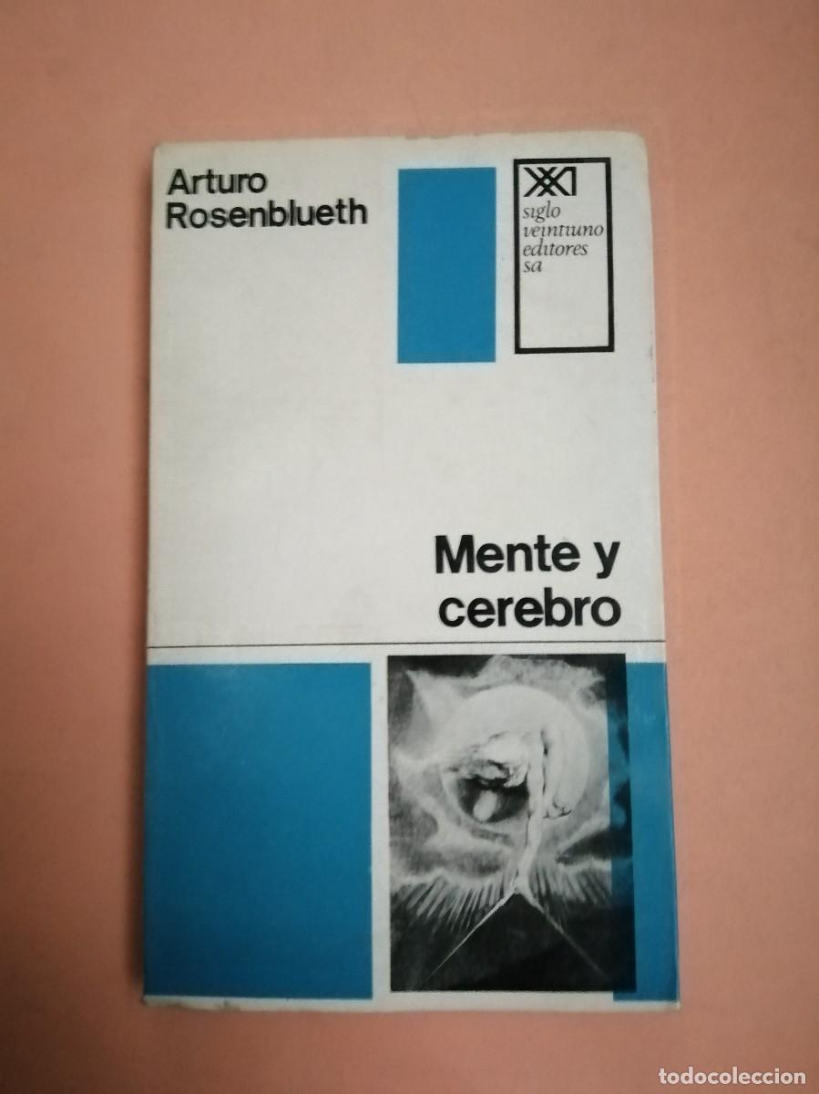 Libros de segunda mano: MENTE Y CEREBRO (ARTURO ROSENBLUETH) - Foto 1