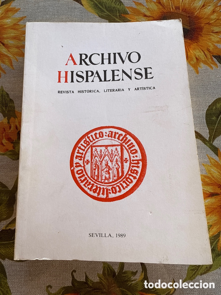 Libros de segunda mano: Archivo Hispalense. 2&ordf; &eacute;poca. A&ntilde;o 1989. Tomo LXXII, n&ordm; 219.