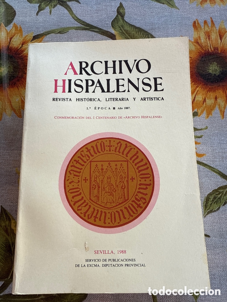 Gebrauchte B&uuml;cher: Edici&oacute;n facs&iacute;mil del tomo original del Archivo Hispalense 1987.