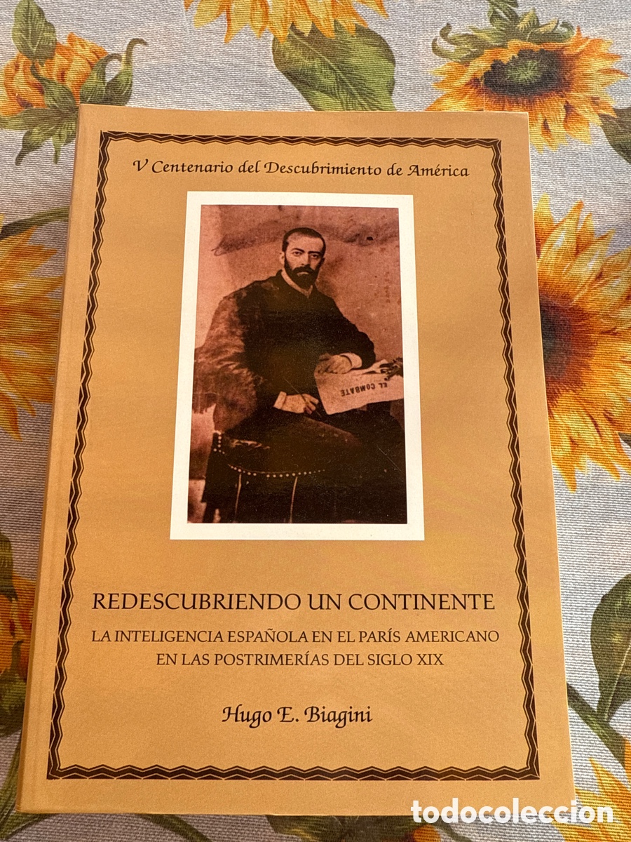 Libros de segunda mano: Redescubriendo un continente. Hugo E. Biagini. - Foto 1