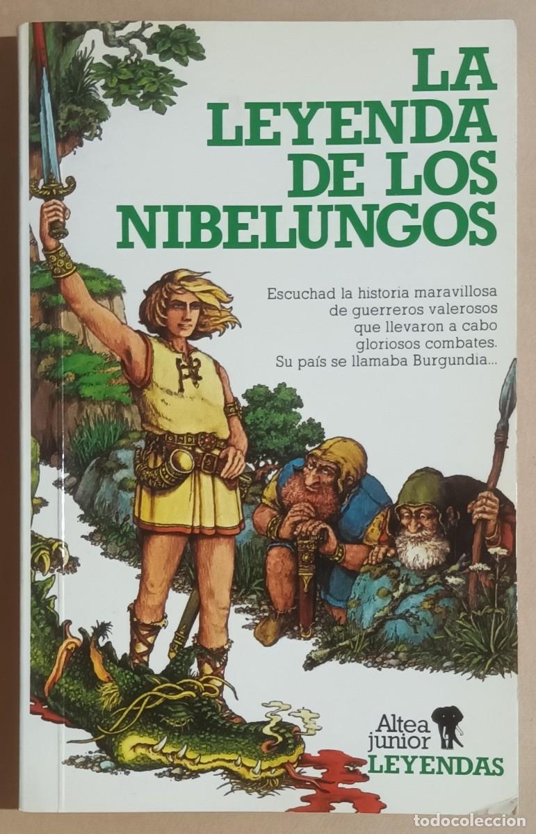 Libros de segunda mano: LA LEYENDA DE LOS NIBELUNGOS - ED. ALTEA - 1983 - Foto 1