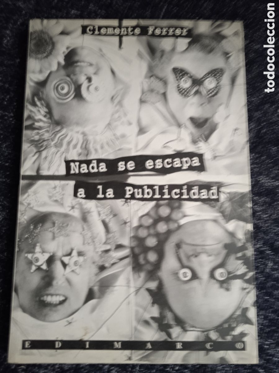 Libros de segunda mano: Nada se escapa a la publicidad / Clemente Ferrer - Foto 1