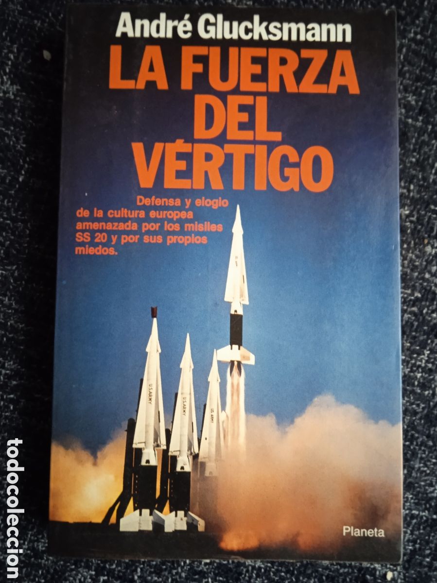 Libros de segunda mano: LA FUERZA DEL VERTIGO / ANDRE GLUCKSMANN - Foto 1