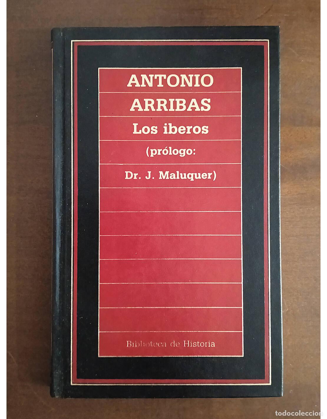 Libros de segunda mano: LOS IBEROS. ARRIBAS, Antonio. Ediciones Orbis. 1987. - Foto 1