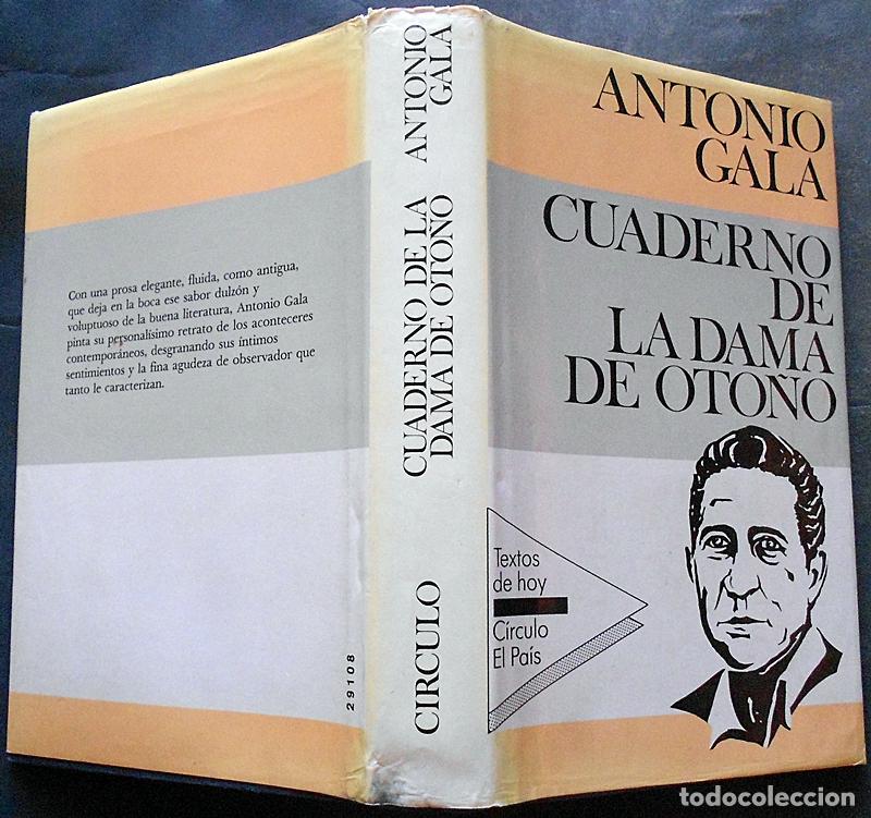 Libros de segunda mano: Cuaderno de la dama de oto&ntilde;o - Antonio Gala - C&iacute;rculo de Lectores (1987) - Foto 2