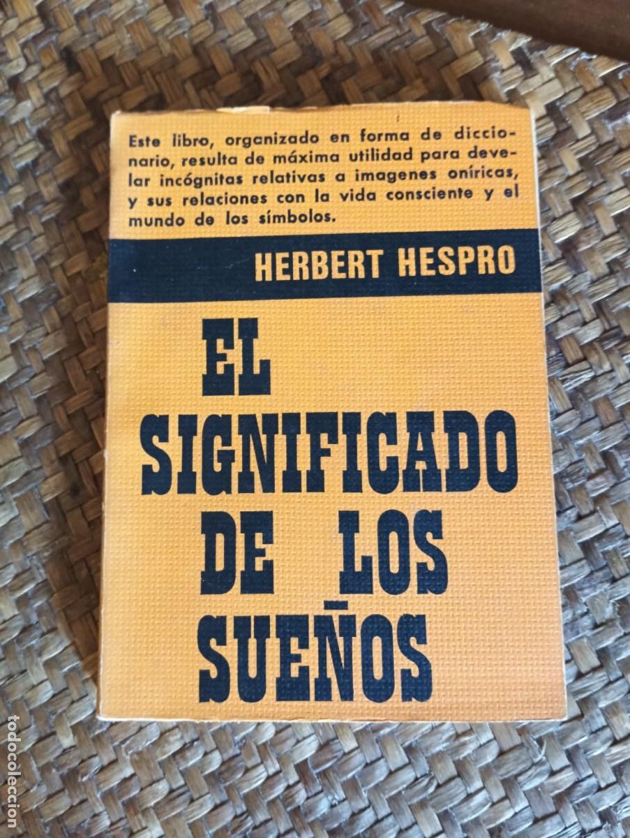 Libros de segunda mano: El significado de los sue&ntilde;os.- Herbert hespro. - Foto 1