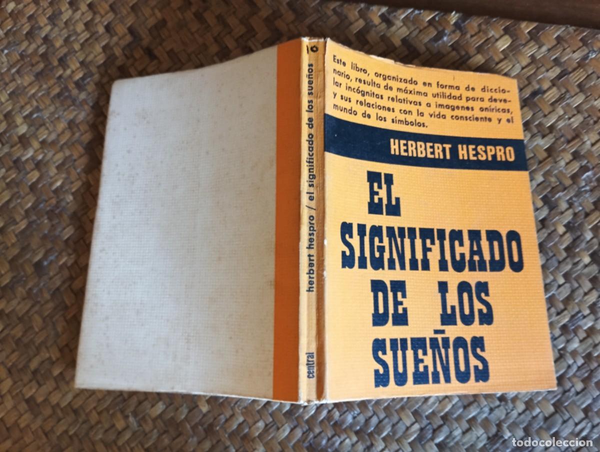 Libros de segunda mano: El significado de los sue&ntilde;os.- Herbert hespro. - Foto 2