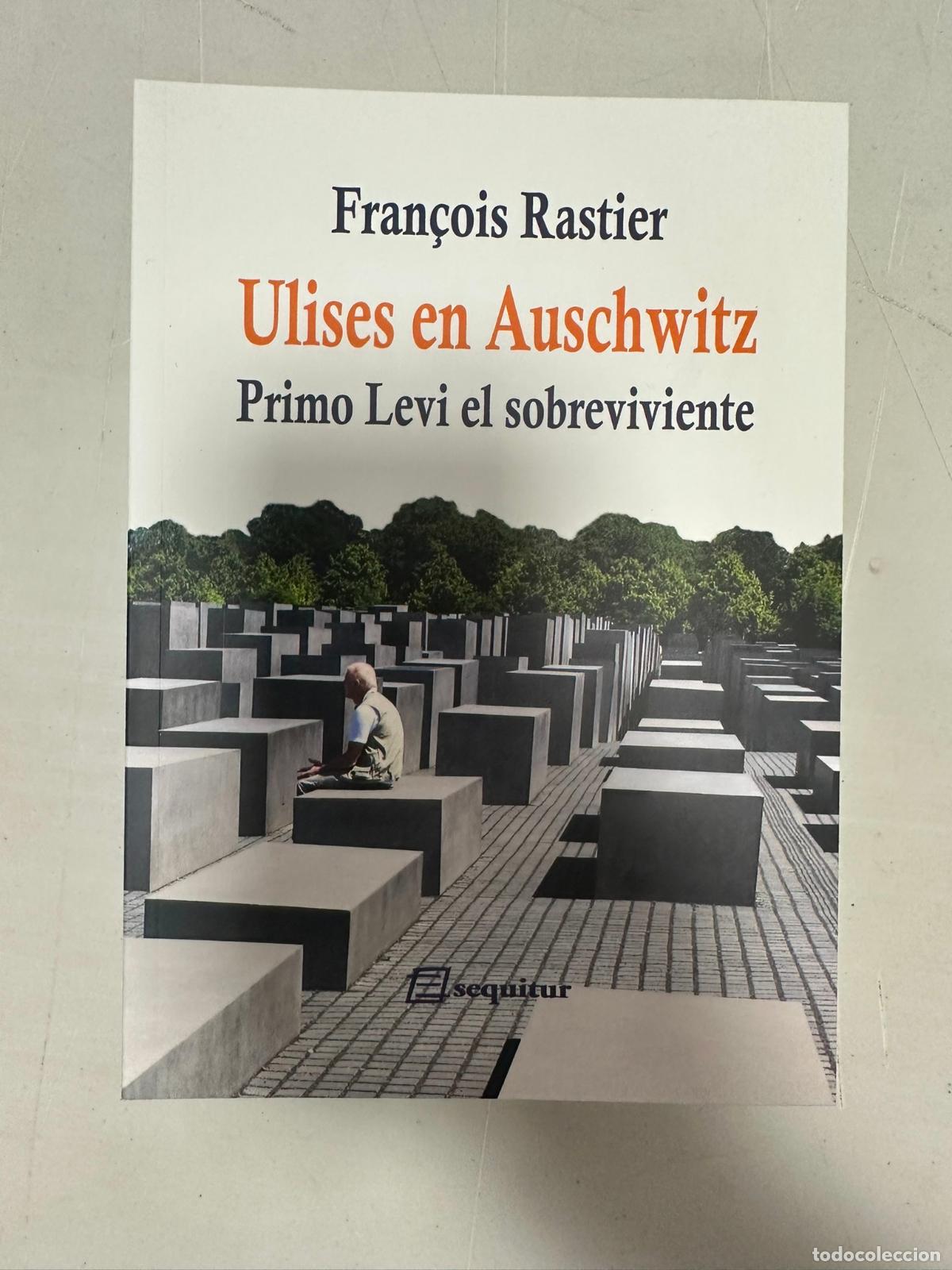 Libros de segunda mano: Fran&ccedil;ois Rastier - Ulises en Auschwitz: Primo Levi, el sobreviviente - Foto 1