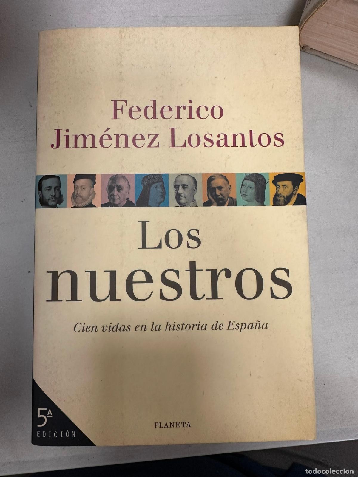 Libros de segunda mano: Los Nuestros - Jim&eacute;nez Losantos, Federico - Foto 1