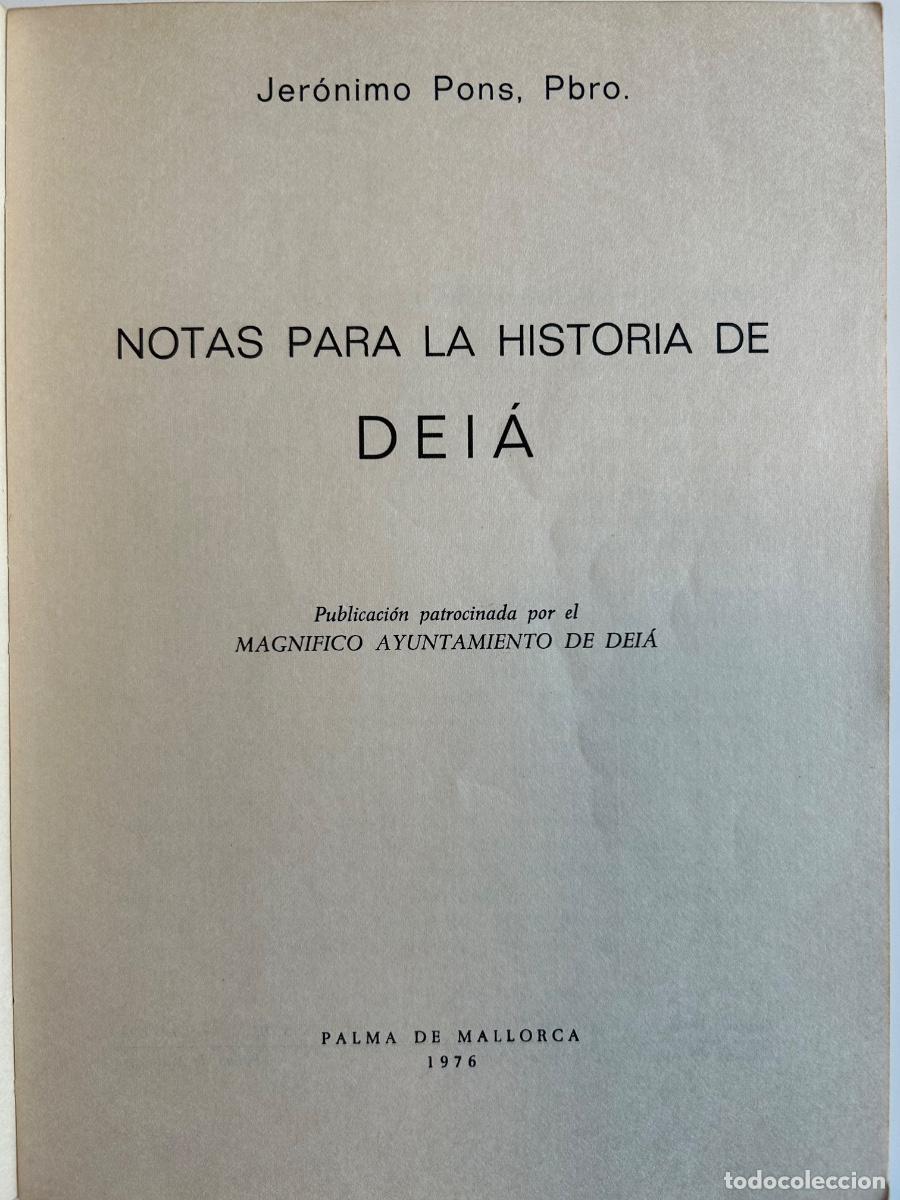 Libros de segunda mano: Notas para la Historia de Dei&aacute;. Jer&oacute;nimo Pons, Pbro. Mallorca, 1976 - Foto 2