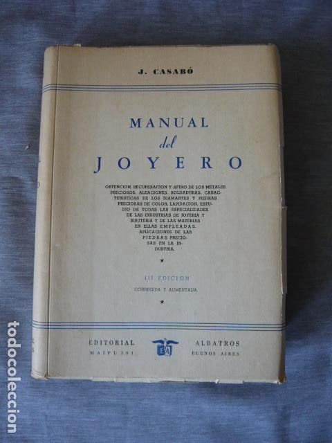 Libros de segunda mano: MANUAL DEL JOYERO J. CASAB&Oacute; - Foto 1