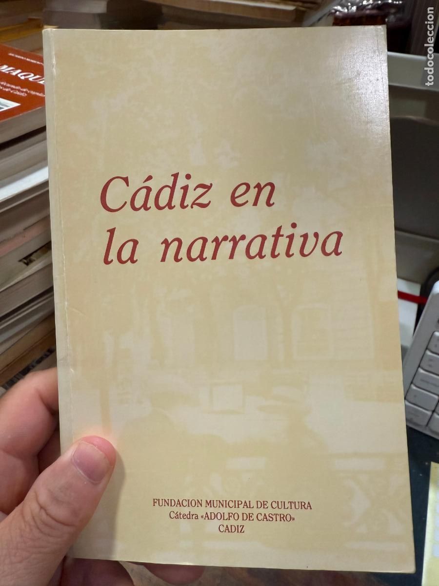 Libros de segunda mano: LIBRO CADIZ EN LA NARRATIVA - A&Ntilde;O 1986 - 141 PAG - Foto 1