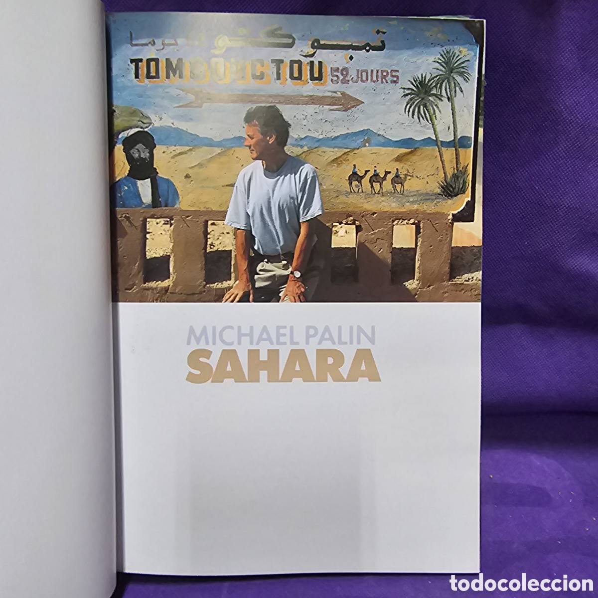 Libros de segunda mano: SAHARA - MICHAEL PALIN - AS SEEN ON BBC - WEIDENFELD NICOLSON - - Foto 2