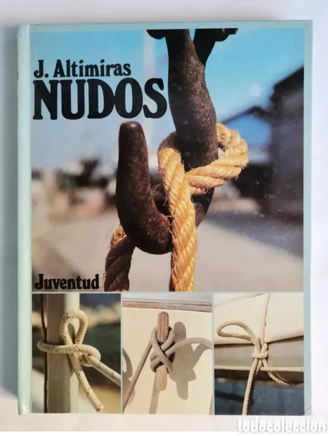 Libros de segunda mano: Nudos J. Altimiras editorial juventud - Foto 1