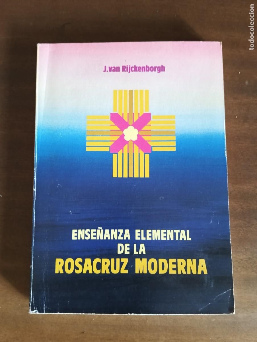 Libros de segunda mano: ENSE&Ntilde;ANZA ELEMENTAL DE LA ROSACRUZ MODERNA. - JAN VAN RIJCKENBORGH. - Foto 1