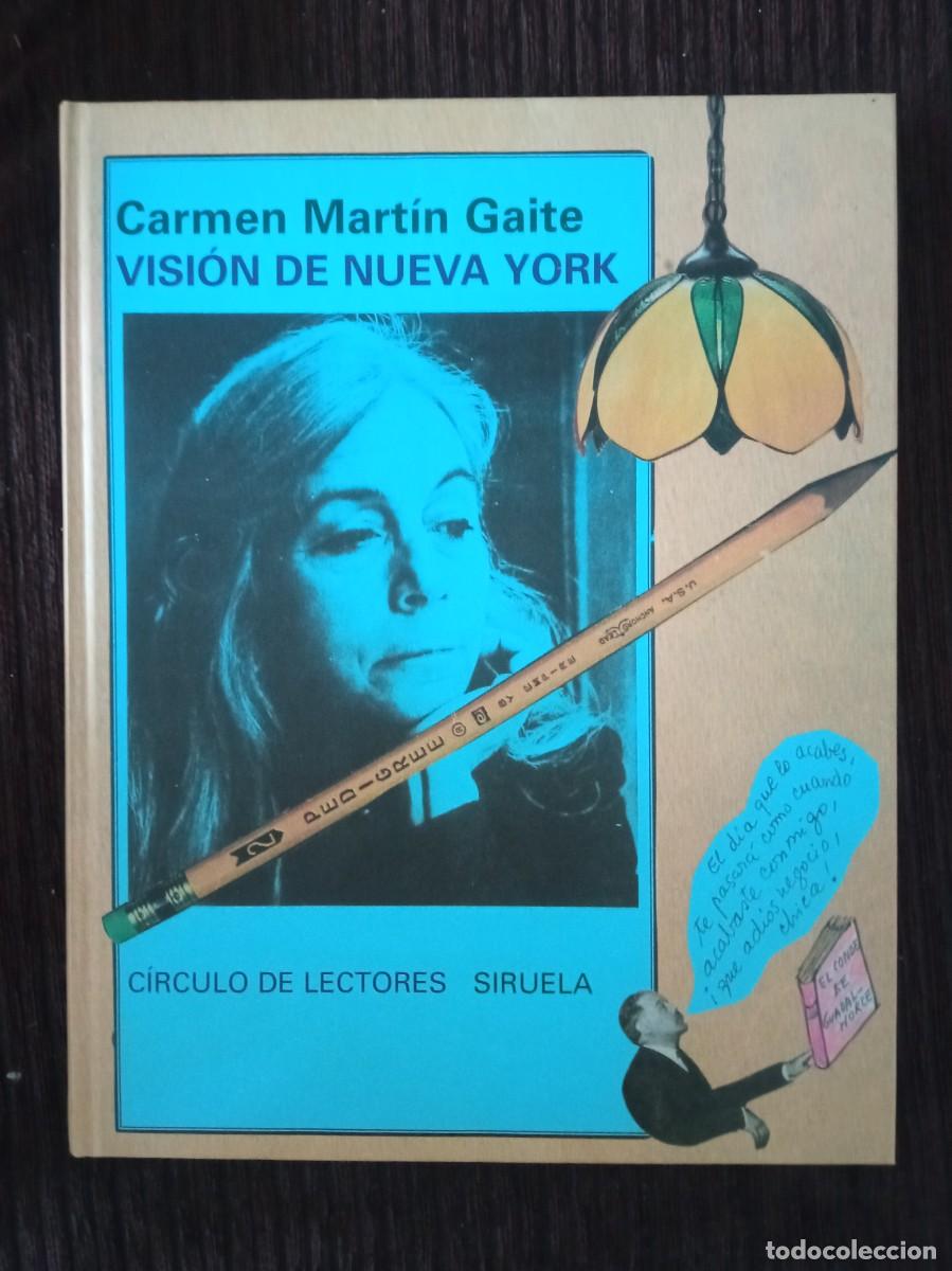 Libros de segunda mano: Carmen Mart&iacute;n Gaite - VISI&Oacute;N DE NUEVA YORK - Foto 1