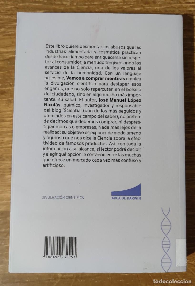 Libros de segunda mano: Libro - Vamos a comprar mentiras (2016) Jos&eacute; Manuel L&oacute;pez Nicol&aacute;s - Foto 7