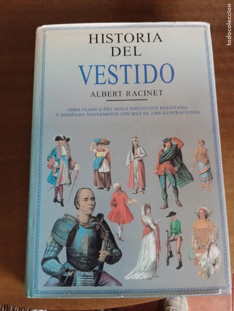 Libros de segunda mano: Historia del vestido .- Albert Racinet. - Foto 1