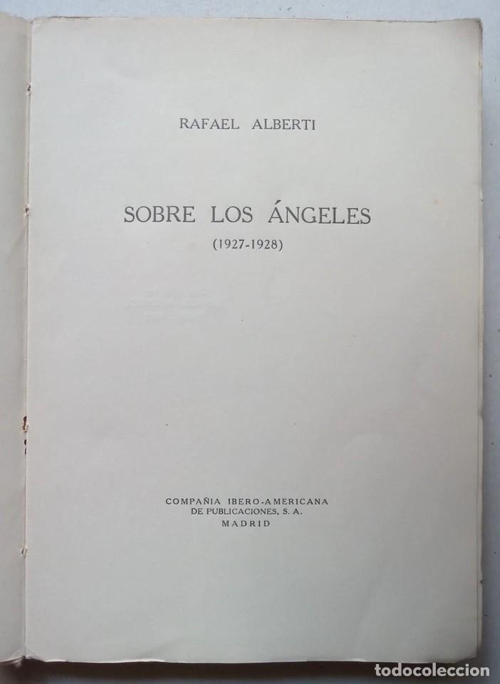 Libros de segunda mano: Alberti, Rafael - Sobre los &Aacute;ngeles - Primera Edici&oacute;n - (1929) - Foto 2