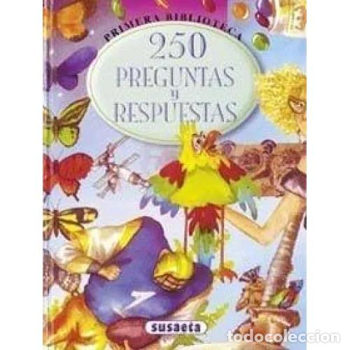 Libri di seconda mano: 250 Preguntas y Respuestas - Equipo Susaeta - Primera Biblioteca