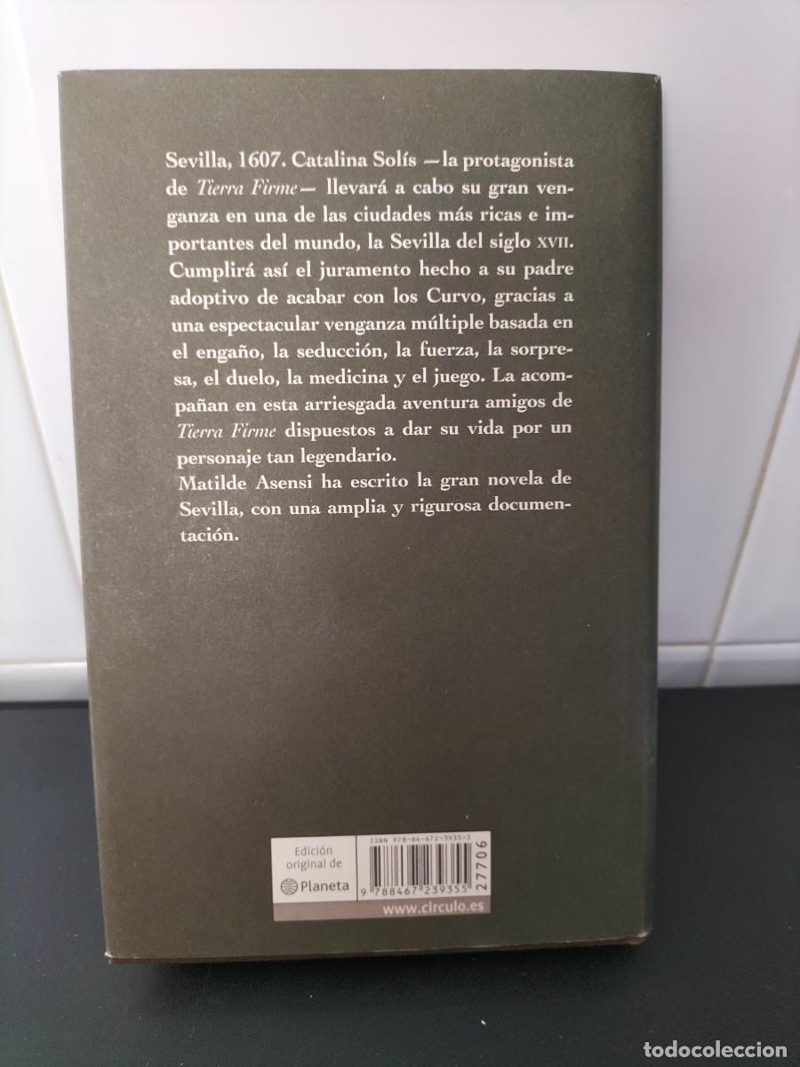 Libros de segunda mano: Libro - Matilde Asensi ( Venganza en Sevilla - c&iacute;rculo lectores - Foto 4