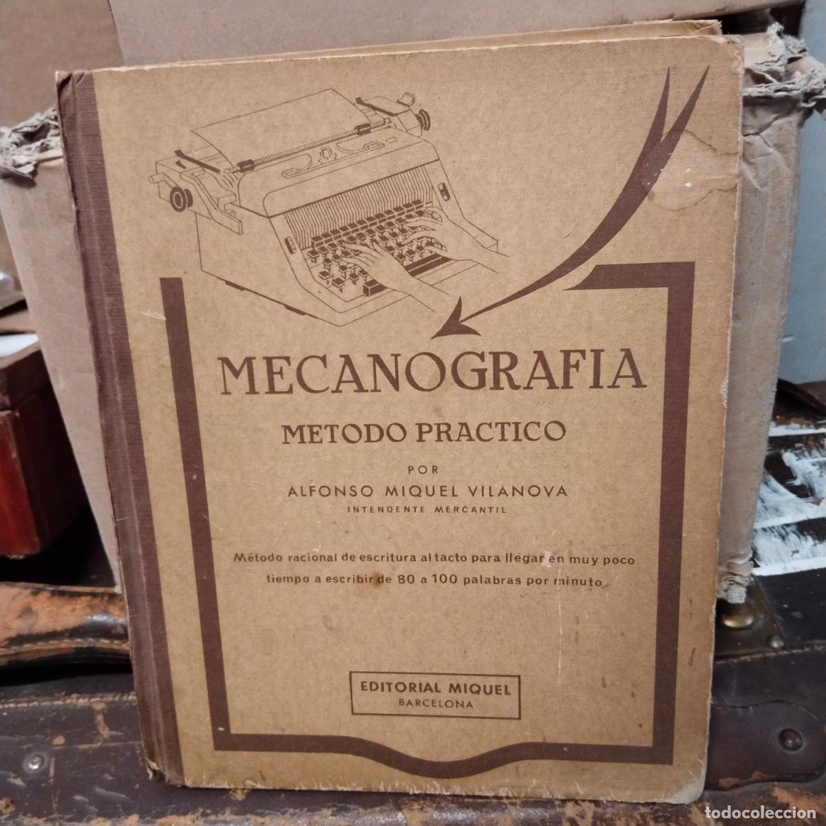 Libros de segunda mano: MECANOGRAF&Iacute;A METODO PRACTICO 1978 - Foto 1