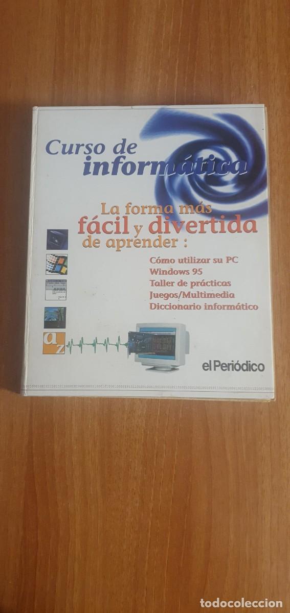 Libros de segunda mano: CURSO DE INFORMATICA , LA FORMA MAS FACIL Y DIVERTIDA DE APRENDER - Foto 1