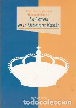 Libros de segunda mano: La Corona en la historia de Espa&ntilde;a - VV.AA - Foto 1
