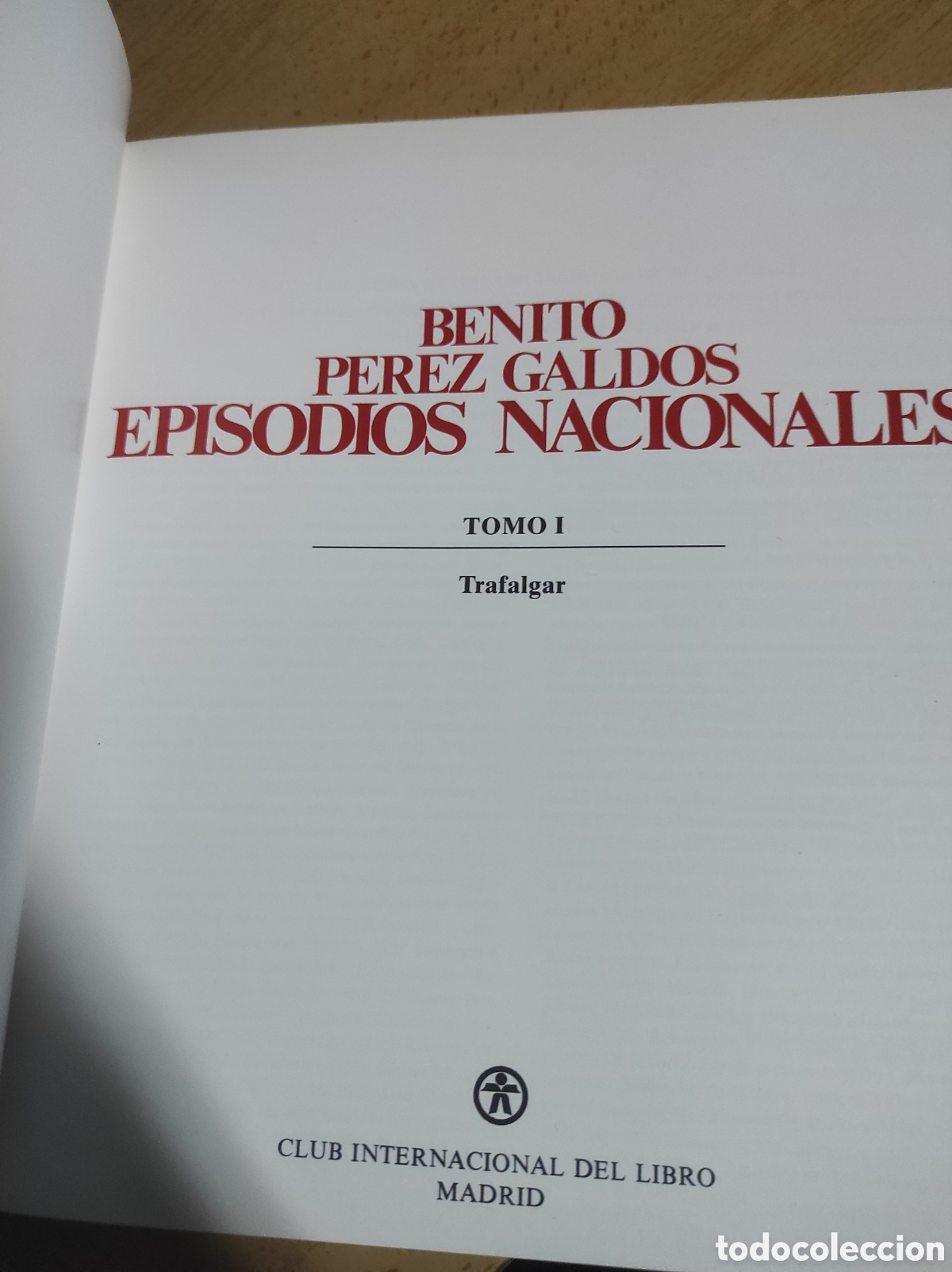 Libros de segunda mano: Benito P&eacute;rez Gald&oacute;s, Episodios Nacionales 1 y 2 - Foto 3