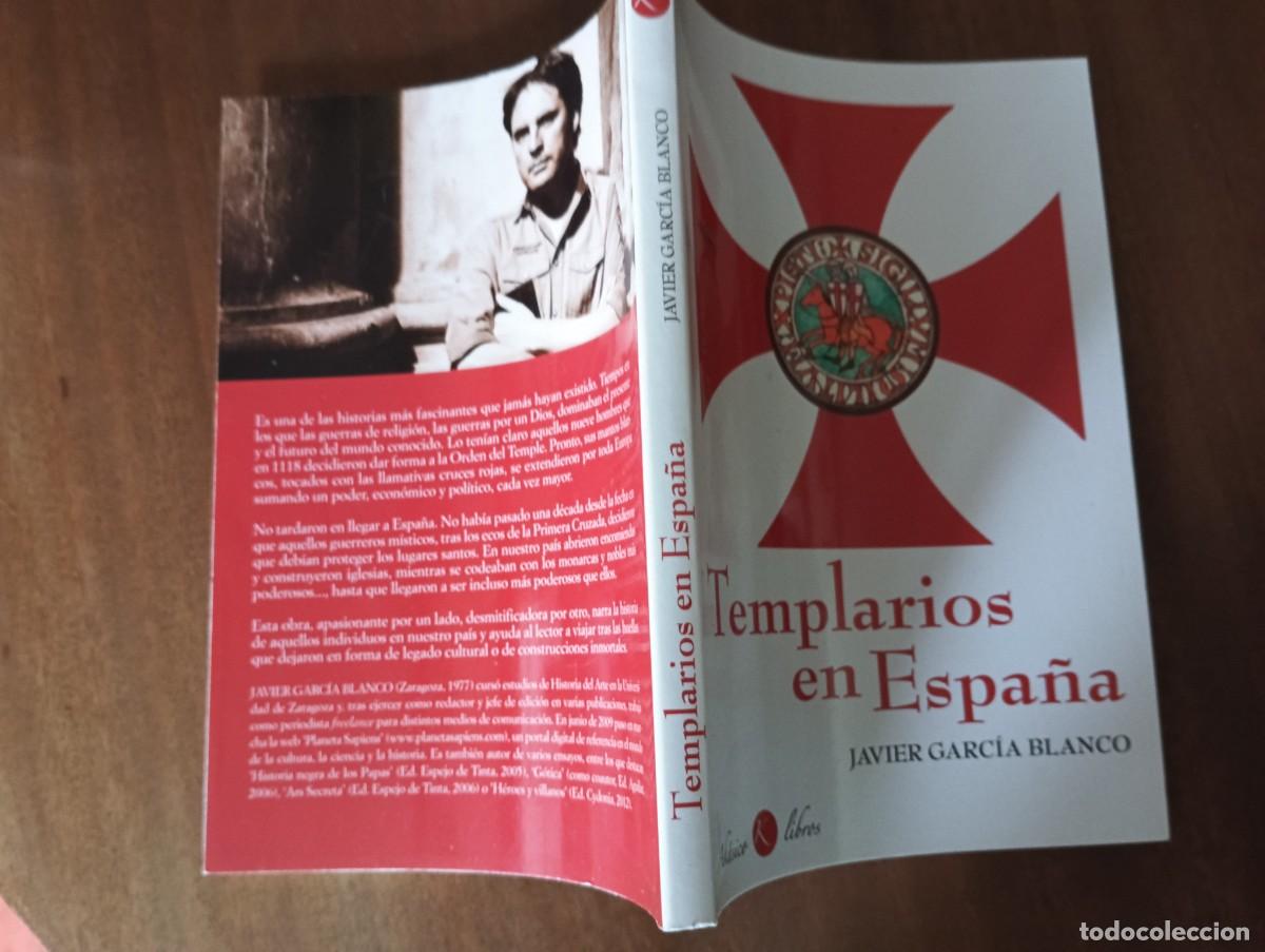 Libros de segunda mano: TEMPLARIOS EN ESPA&Ntilde;A.- JAVIER GARC&Iacute;A BLANCO. - Foto 2
