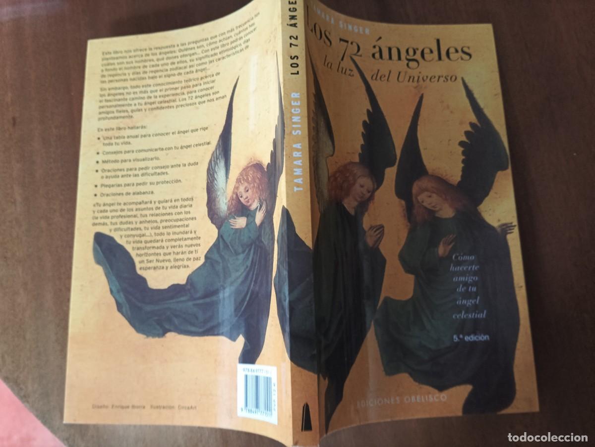 Libros de segunda mano: LOS 72 ANGELES. LA LUZ DEL UNIVERSO.- TAMARA SINGER. - Foto 2