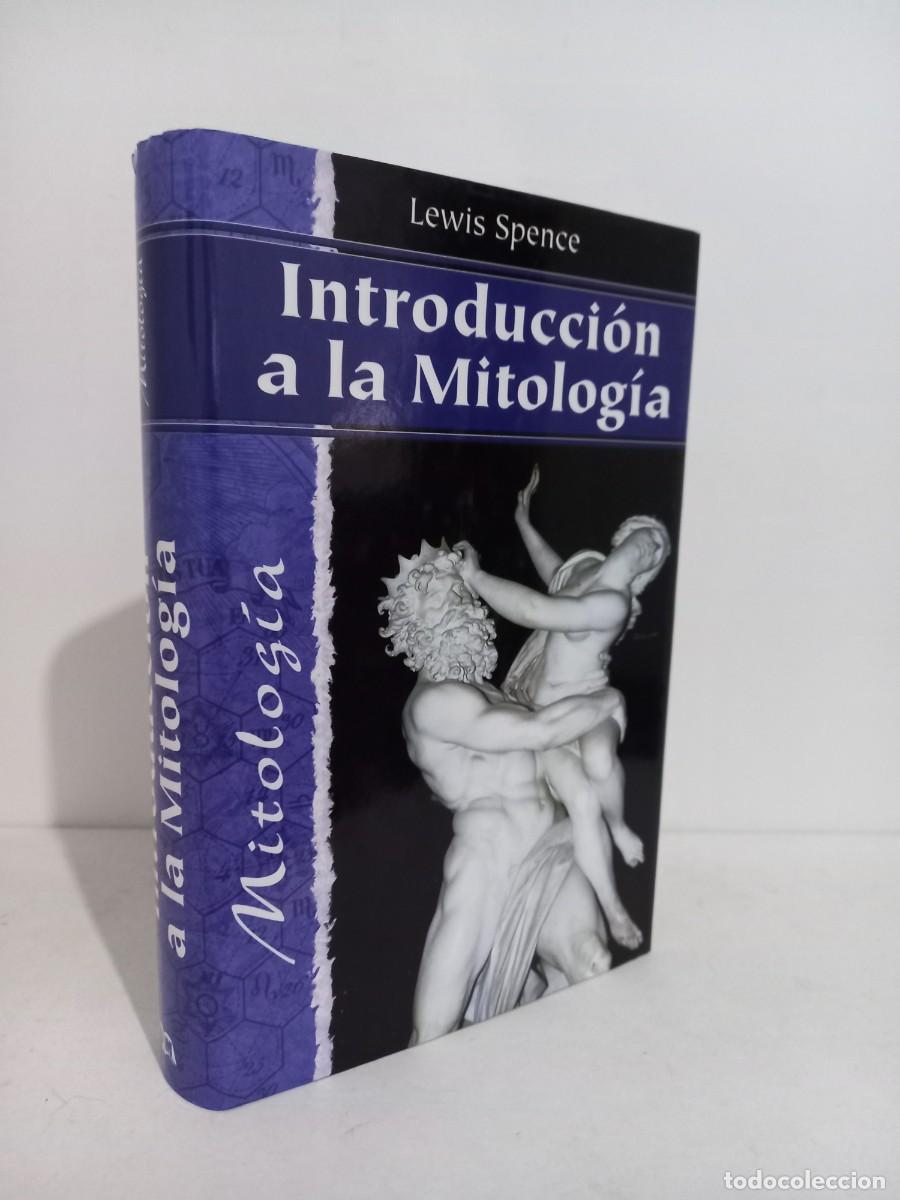 Libros de segunda mano: INTRODUCCION A LA MITOLOGIA. LEWIS SPENCER. EDIMAT. 2000 - Foto 1