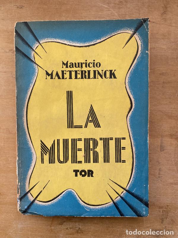 Libros de segunda mano: La muerte - Maeterlinck, Mauricio - Foto 1