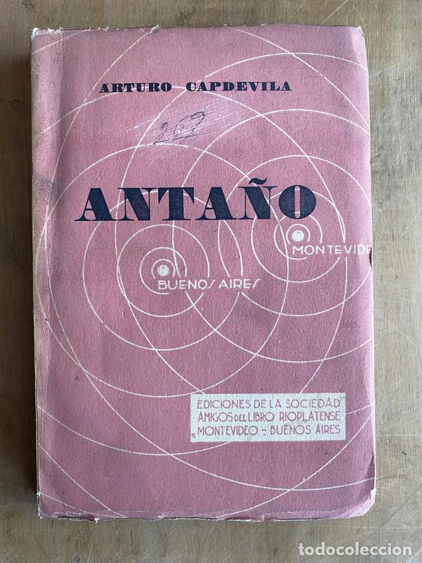Libros de segunda mano: Anta&ntilde;o - Capdevila, Arturo - Foto 1