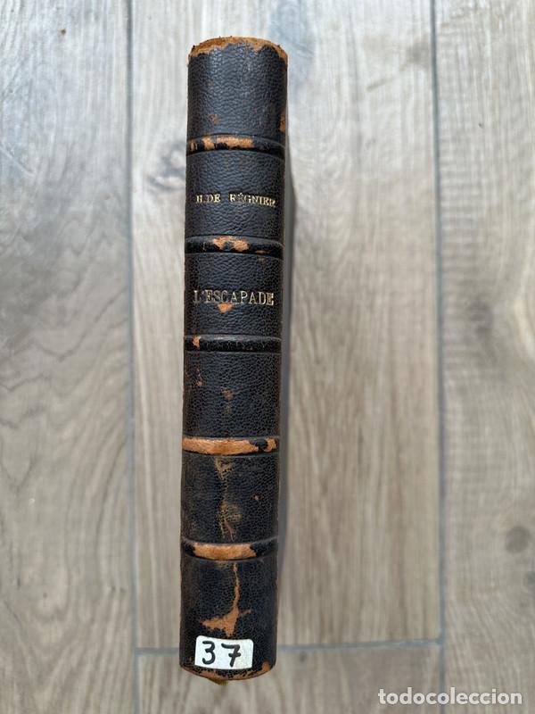 Libros de segunda mano: Lescapade - De Regnier, Henri - Foto 1