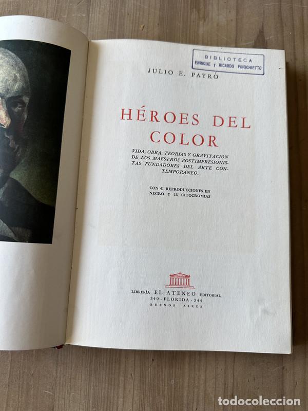 Libros de segunda mano: Heroes del color - Payro, Julio - Foto 1