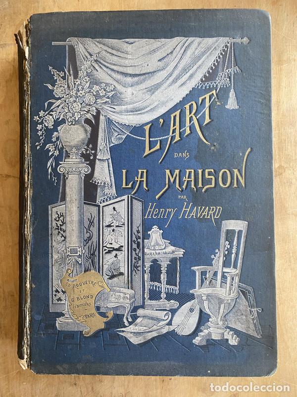 Libros de segunda mano: Lart dans la maison - Havard, Henry - Foto 1