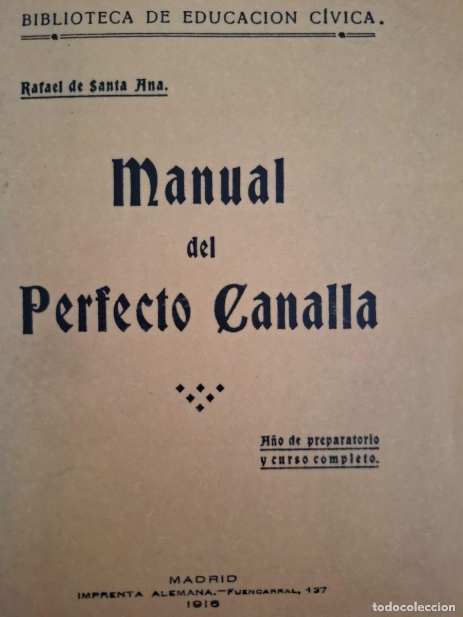 Libros de segunda mano: manual del perfecto canalla Rafael de Santa Ana - Foto 1